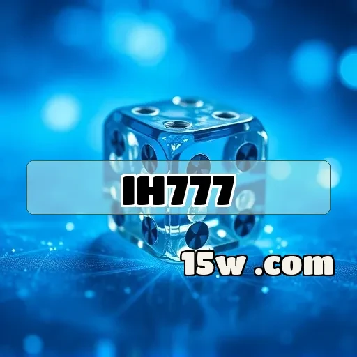 ih777: Descubra a Fidelidade e Ganhe Mais nos Jogos